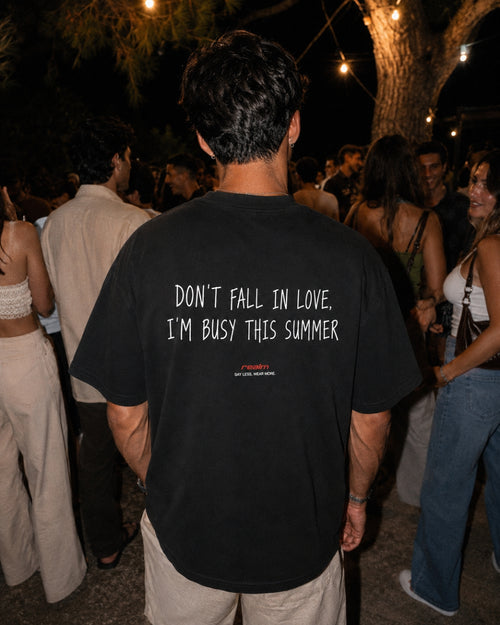 DON'T FALL IN LOVE