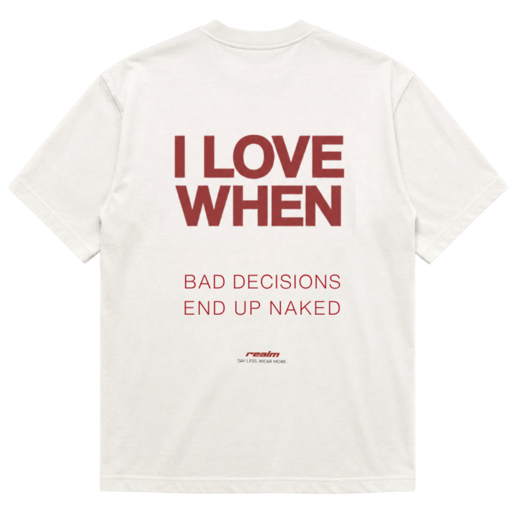 BAD DECISIONS END UP NAKED