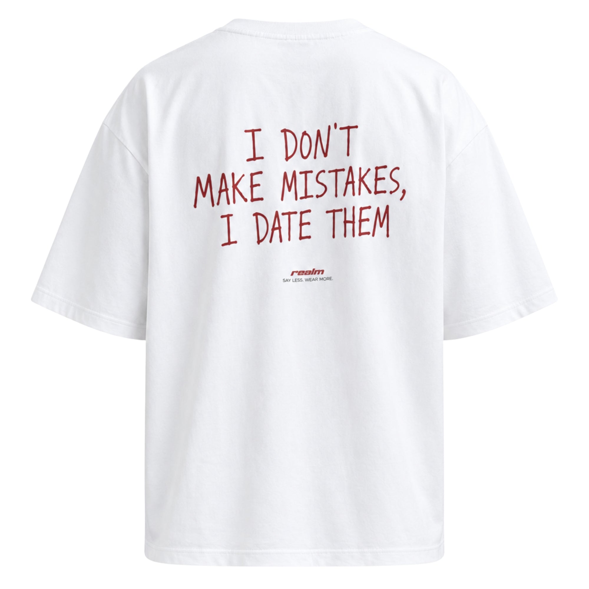I DON'T MAKE MISTAKES