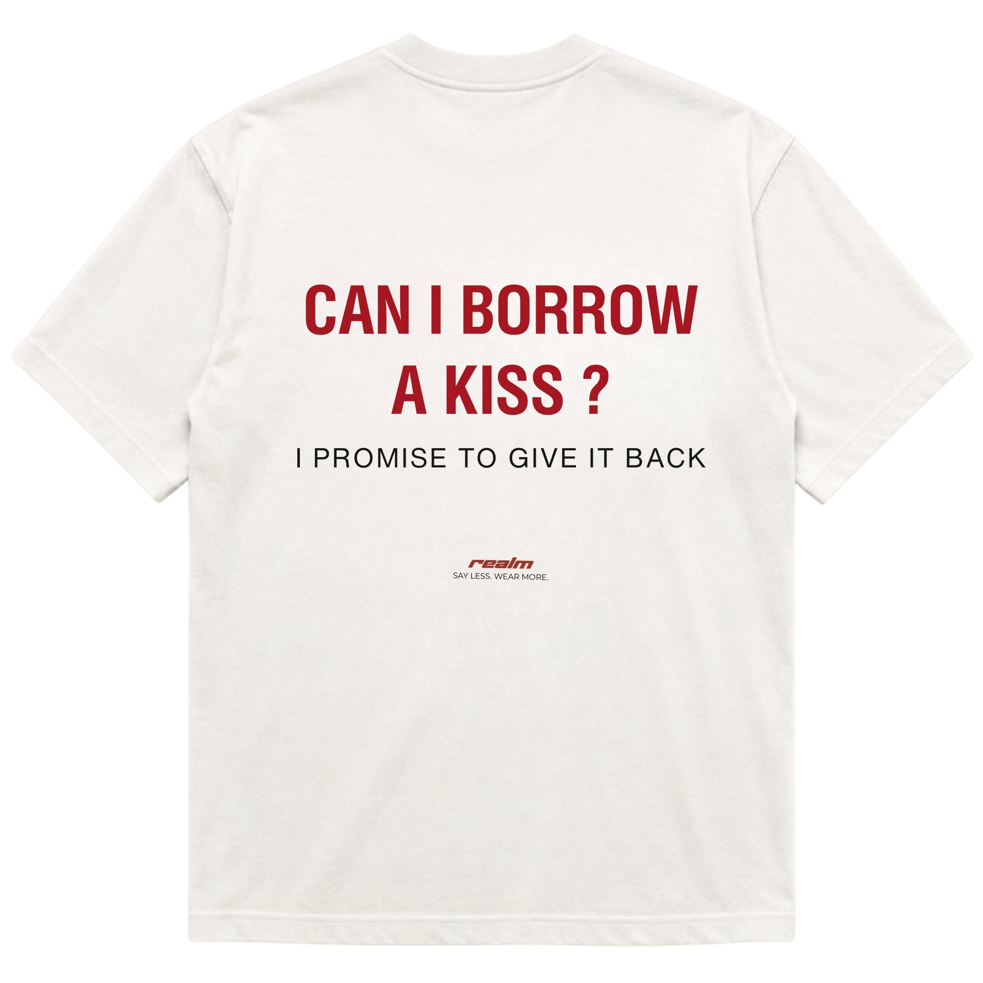 CAN I BORROW A KISS