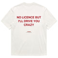 I WILL DRIVE YOU CRAZY