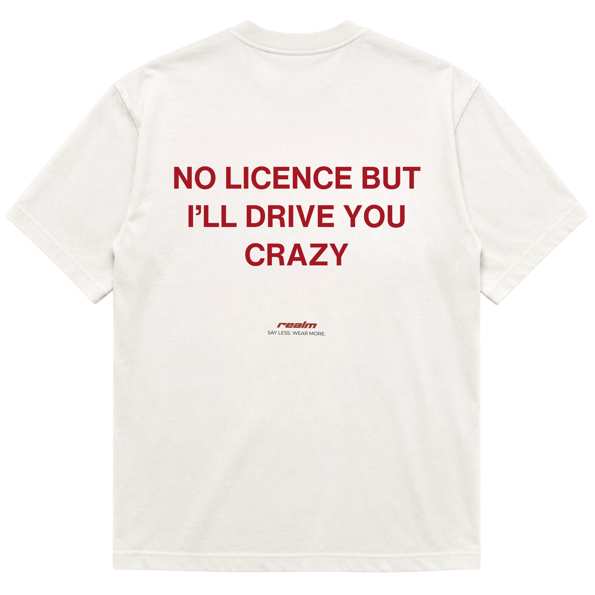I WILL DRIVE YOU CRAZY